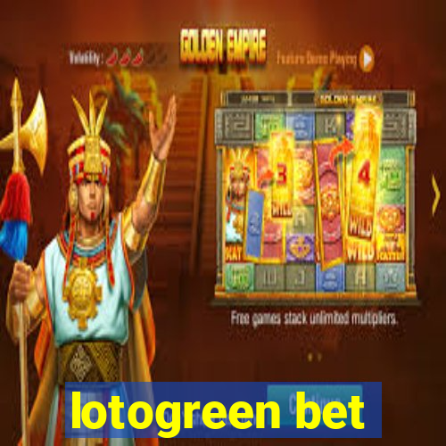 lotogreen bet